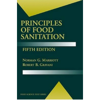 Principles of Food Sanitation: Food Science Text Series Book