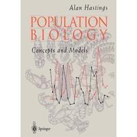 Population Biology: Concepts and Models -Alan Hastings Book