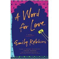 A Word For Love: A Novel -Emily Robbins Paperback Novel Book