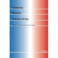 Thinking French Translation Paperback Book