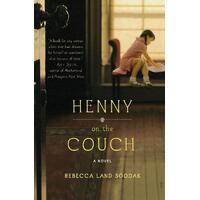Henny on the Couch -Rebecca Land Soodak Fiction Novel Book