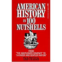 American History in 100 Nutshells Book