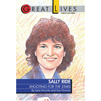 Sally Ride: Shooting for the Stars (Great Lives) Book