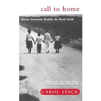 Call to Home: African-Americans Reclaim the Rural South - Social Sciences Book