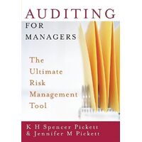 Auditing for Managers: The Ultimate Risk Management Tool Book
