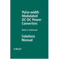 Pulse-width Modulated DC-DC Power Converters: Solutions Manual - Paperback Book