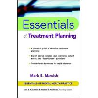 Essentials of Treatment Planning: Essentials of Mental Health Practice S.