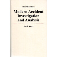 Modern Accident Investigation and Analysis -An Executive Guide