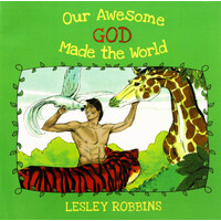 Our Awesome God Made the World -Lesley Robbins Paperback Book