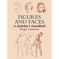Figures and Faces: A Sketcher's Handbook -Hugh Laidman Paperback Book
