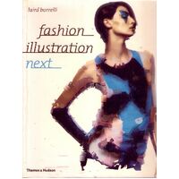 Fashion Illustration Next -Laird Borrelli Design Book