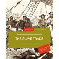 The Slave Trade: History Files -James Walvin Book
