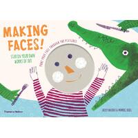 Making Faces!: Star in Your Own Works of Art Children's Book