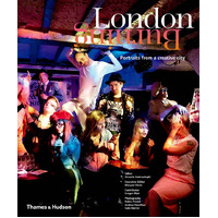 London Burning: Portraits from a Creative City - Hardcover Book