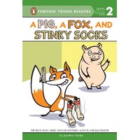 A Pig, a Fox, and Stinky Socks: Penguin Young Readers - Level 2 - Hardcover