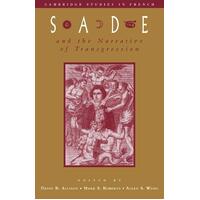 Sade and the Narrative of Transgression: Cambridge Studies in French