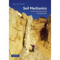 Soil Mechanics: A One Dimensional Approach -David Muir-Wood Book