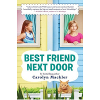 Best Friend Next Door -Carolyn Mackler Book