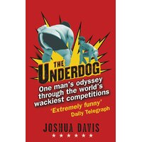 The Underdog -Joshua Davis Paperback Book