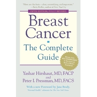 Breast Cancer: The Complete Guide Book