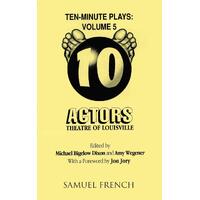 Ten-Minute Plays: Volume 5 - Michael Bigelow Dixon