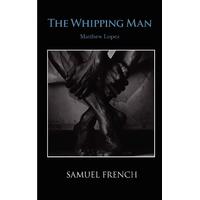 The Whipping Man -Matthew Lopez Book
