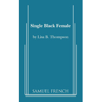 Single Black Female - Lisa B. Thompson