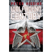 The Wolfhound Century Trilogy -Peter Higgins Book
