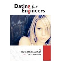 Dating for Engineers -Chen, Daniel,O'Sullivan, Denis Paperback Book