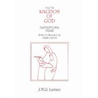 For the Kingdom of God: Inspirational Verse - J.M.R. Larman