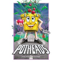 The Potheads - Andrew F Payne