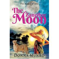 The Zanzibar Moon -Munro, Donna Denise Fiction Novel Book