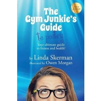The Gym Junkie's Guide to Poetry -1 - Poetry Book