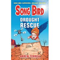 Drought Rescue  - Karen Tyrrell