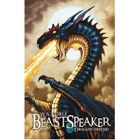 Beast-Speaker: Dragon Friend (Beast-Speaker) -Noble, W. A. Fiction Book