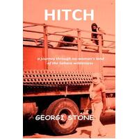 Hitch: a journey through no-woman's land of the Sahara wilderness Paperback