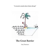 The Great Barrier -Amy Naumann Fiction Book