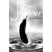 Shimmer -Britt Rose,Leandi Newth Poetry Book