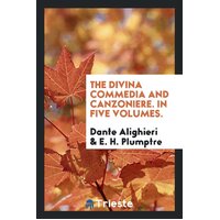 The Divina Commedia and Canzoniere Dante Alighieri Paperback Book