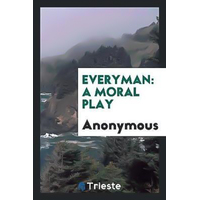 Everyman -Anonymous Book