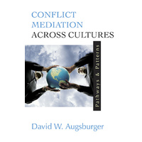 Conflict Mediation Across Cultures -Pathways and Patterns - Social Sciences