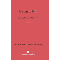 Praisers of Folly Fiction Book