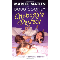 Nobody's Perfect: Matlin, Marlee,Cooney, Doug Hardcover Book