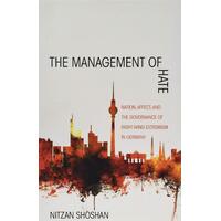 The Management of Hate Paperback Book