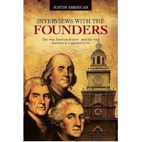 Interviews with the Founders Book