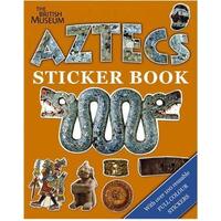 Aztecs Sticker Book: British Museum Sticker Books Susan Raikes Hardcover Book
