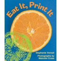 Rigby Literacy Emergent Level 2 -Eat It, Print It - Children's Book