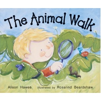 Rigby Literacy Emergent Level 3: The Animal Walk -Alison Hawes Book