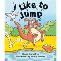 Rigby Literacy Emergent Level 4: I Like to Jump Book