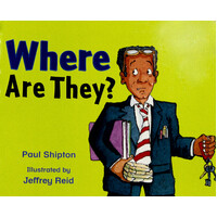 Rigby Literacy Emergent Level 4: Where Are They? -Paul Shipton Paperback Children's Book